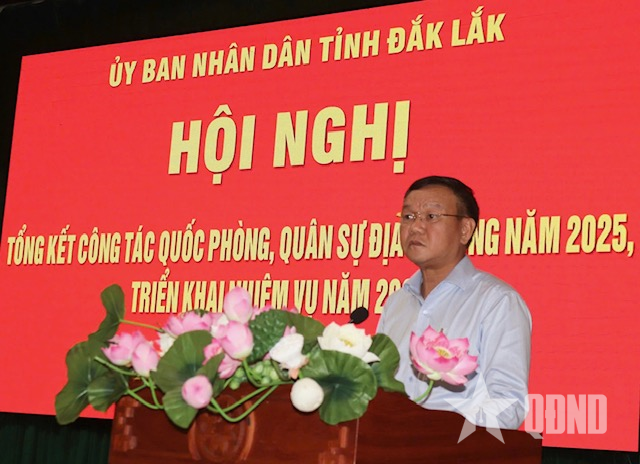 Đắk Lắk: Tổng kết công tác quốc phòng, quân sự địa phương năm 2025